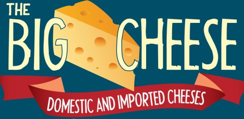 THE BIG CHEESE